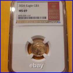 U. S. Mint 2026 American Eagle $5 Gold 1/10 oz NGC MS69 Red Book 8699437-053
